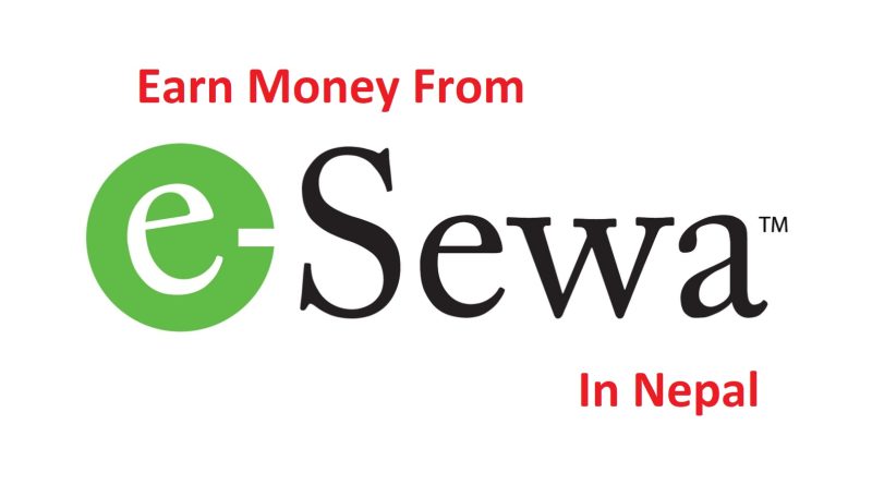 Earn Money From Esewa in Nepal